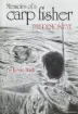 Immagine di Libro NASH Memories of a carp fisher - The Demon Eye - di Kevin NASH