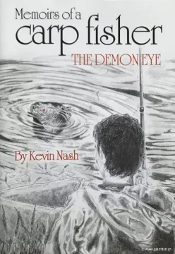 Livre NASH Memories of a carp fisher - The Demon Eye - by Kevin NASH